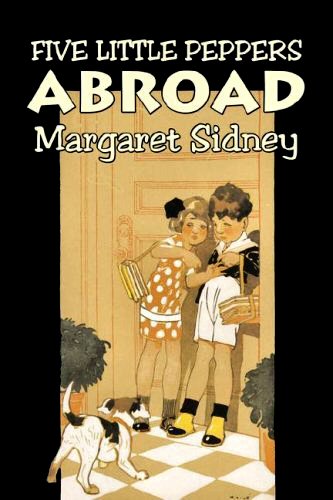 Five Little Peppers Abroad [ePUB]